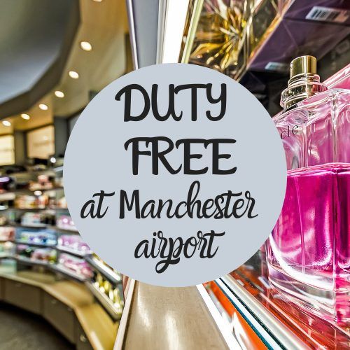 duty free at Manchester